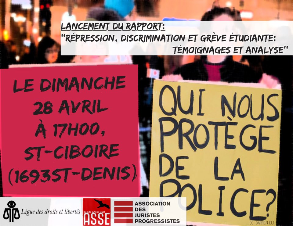 Lancement du rapport «Témoignages de la grève étudiante: répression et discrimination»